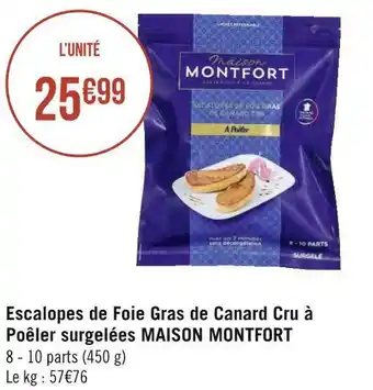 Maison montfort escalopes de foie gras de canard cru à poêler surgelées