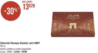Géant Casino Lindt chocolat champs-elysées lait offre