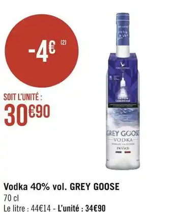 Géant Casino Grey goose vodka 40% vol. offre