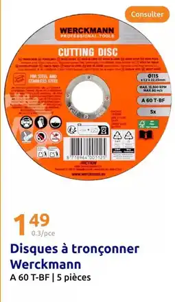 Action WERCKMANN Disques à tronçonner offre