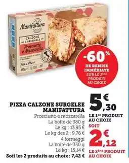 Maximarché Pizza calzone surgelee offre