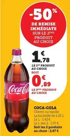 Maximarché Coca cola - cheny ou vanille la bouteille de l.a.p.u offre
