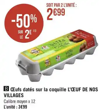 Géant Casino L’œuf de nos villages œufs datés sur la coquille offre