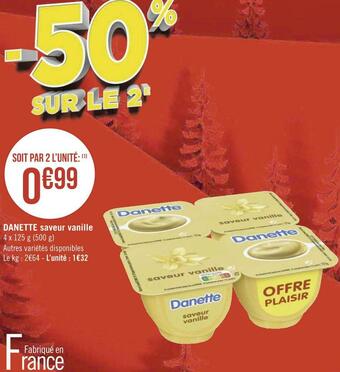 Géant Casino Danette danette saveur vanille offre