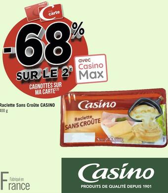 Géant Casino Casino raclette sans croûte offre