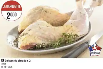 Géant Casino Cuisses de pintade x 2 offre