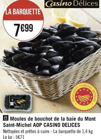 Casino moules de bouchot de la baie du mont saint-michel aop delices