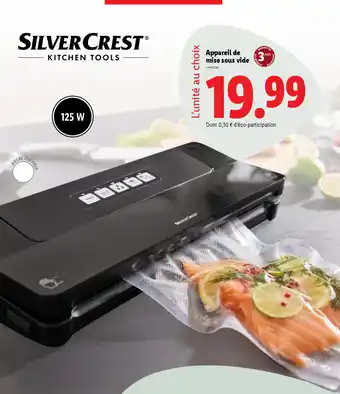 Lidl SILVERCREST Appareil de mise sous vide offre