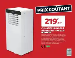 Bricomarché Facile - climatiseur mobile reversible tph4026 offre