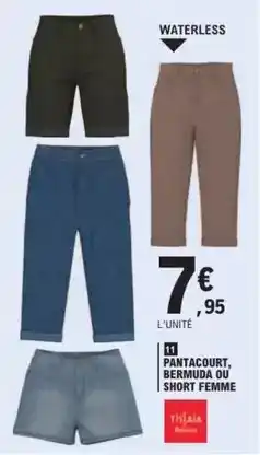 E.Leclerc Pantacourt, berumda ou short femme offre