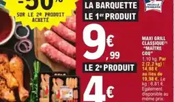 E.Leclerc Maître coq - maxi grill classique offre