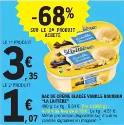 E.Leclerc La laitière - bac de crème glacée vanille bourbon offre