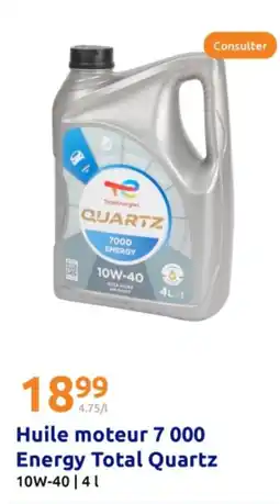 Action Huile moteur 7 000 Energy Total Quartz offre