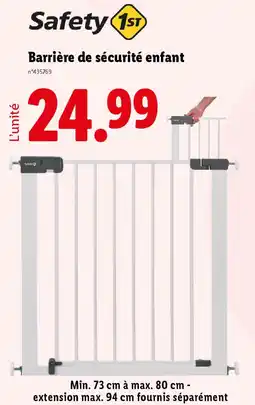 Lidl Safety 1st Barrière de sécurité enfant offre
