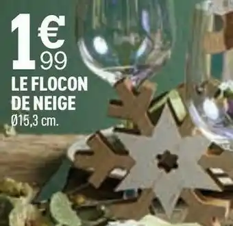 Centrakor Le flocon de neige offre