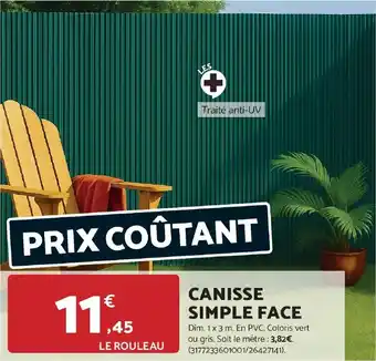 Bricomarché CANISSE SIMPLE FACE offre