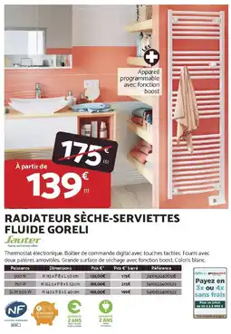 Bricomarché Radiateur sèche serviettes fluide goreli offre