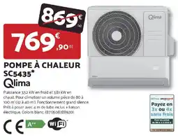 Bricomarché Pompe à chaleur SC5435 Qlima offre