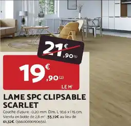Bricomarché Lame spc clipsable scarlet offre