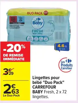 Carrefour CARREFOUR BABY Lingettes pour bébé Duo Pack offre