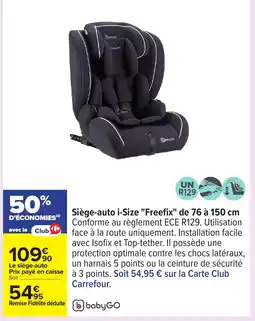 Carrefour Siège-auto i-Size offre