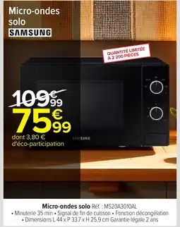 Carrefour SAMSUNG Micro-ondes solo offre
