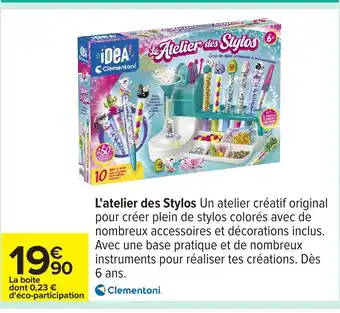 Carrefour L'atelier des Stylos offre