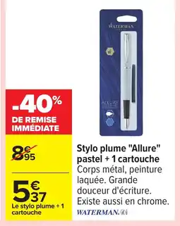 Carrefour Stylo plume Allure pastel+1 cartouche offre