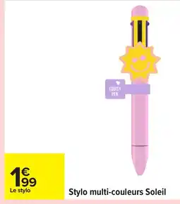Carrefour Stylo multi-couleurs Soleil offre