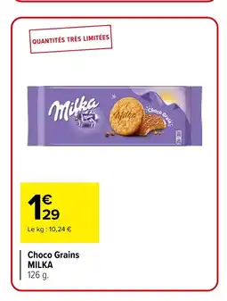 Carrefour MILKA Choco Grains offre