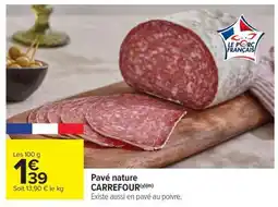 Carrefour Market Pavé nature CARREFOUR offre