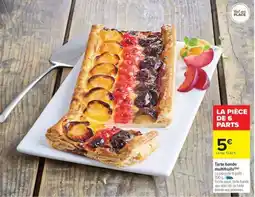 Carrefour Market Tarte bande multifruits offre