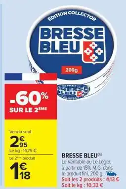 Carrefour Market Bresse Bleu offre