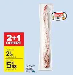 Carrefour Market Le Fuet Herta offre