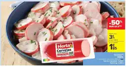 Carrefour Market Cervelas, Herta offre