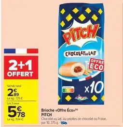 Carrefour Market Brioche Offre Eco PITCH offre