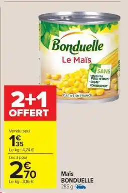 Carrefour Market Maïs 'Bonduelle' offre