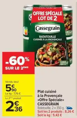Carrefour Market Plat cuisiné à la Provençale Offre spéciale CASSEGRAIN offre