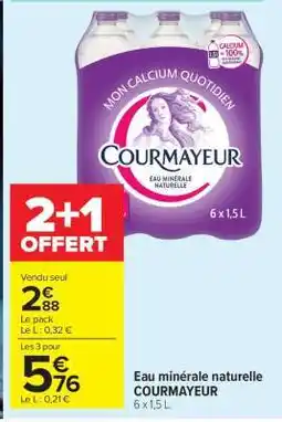 Carrefour Market Eau Minérale Naturelle Courmayeur offre