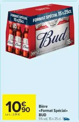 Carrefour Market Bière Format Spécial BUD offre