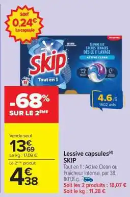 Carrefour Market LESSIVE CAPSULES SKIP offre