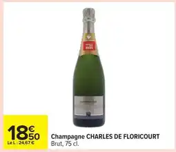 Carrefour Champagne CHARLES DE FLORICOURT offre