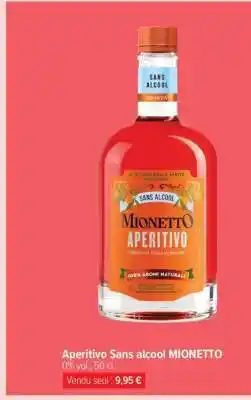 Carrefour Aperitivo Sans alcool MIONETTO offre