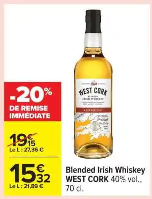 Carrefour Blended Irish Whiskey WEST CORK offre