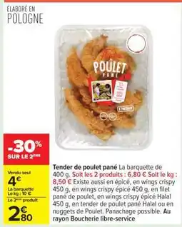 Carrefour Tender de poulet pané offre