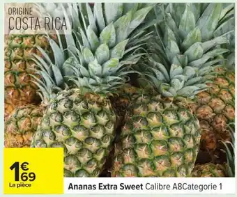 Carrefour Ananas Extra Sweet offre