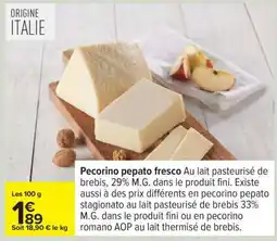 Carrefour Pecorino pepato fresco offre