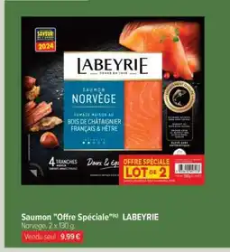 Carrefour Saumon Offre Spéciale LABEYRIE offre