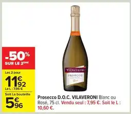 Carrefour Prosecco D.O.C. VILAVERONI Blanc ou Rosé offre