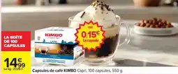 Carrefour Capsules de café KIMBO Capri offre